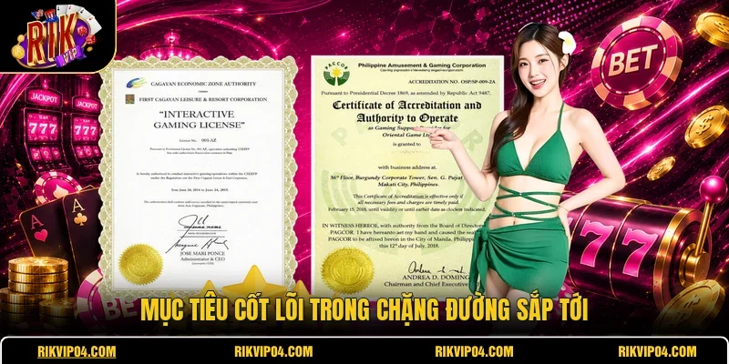 Mục tiêu cốt lõi trong chặng đường sắp tới